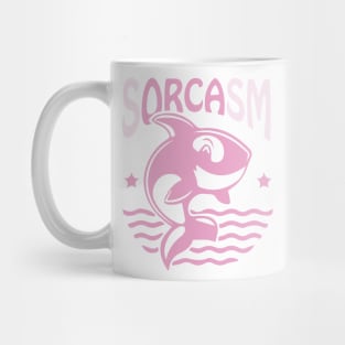 Sorcasm funny sarcasm orcas pun | Orca lover gift Mug